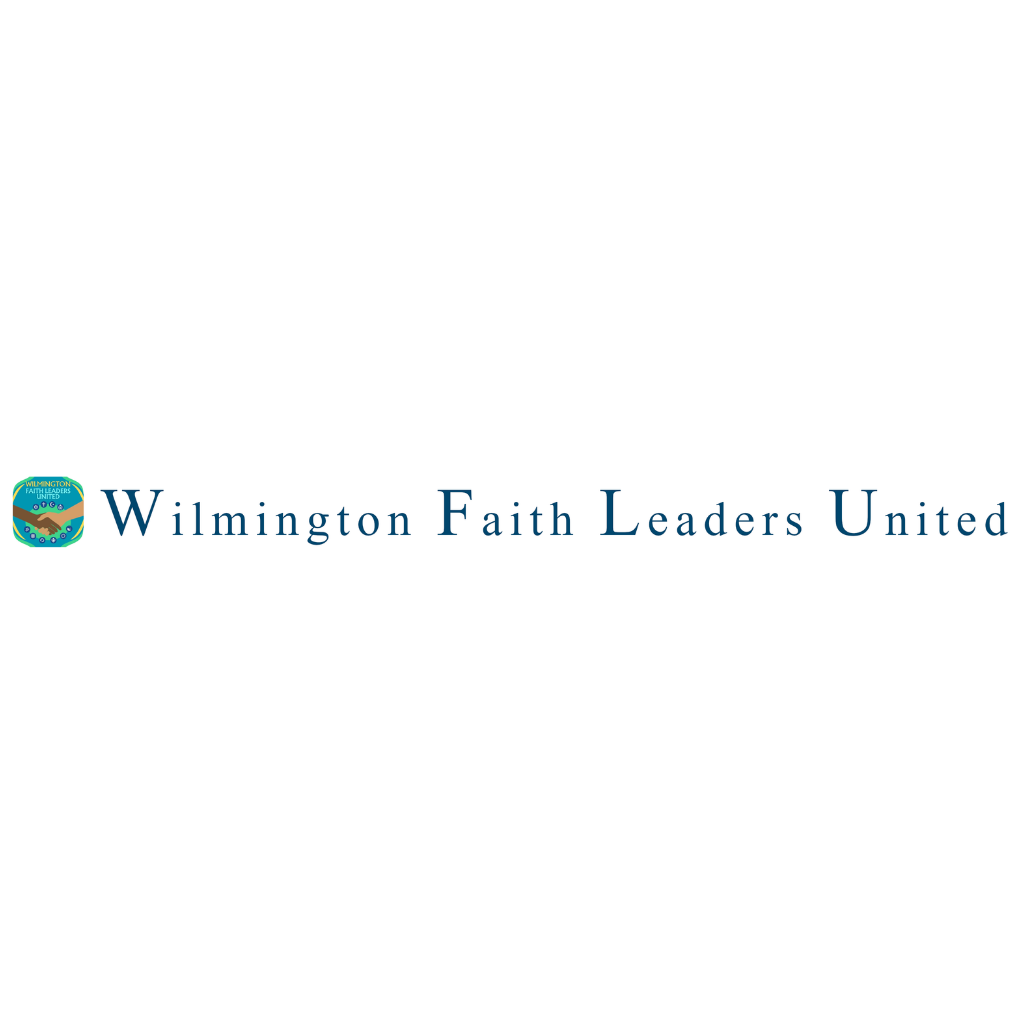 Wilmington Faith Leaders United - Unity Build Sponsor